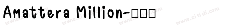 Amattera Million字体转换